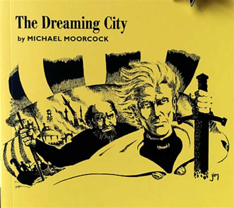 The Dreaming City By Michael Moorcock 🏴 Anarchist Federation