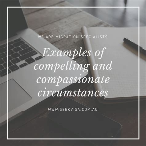 Examples Of Compelling And Compassionate Circumstances