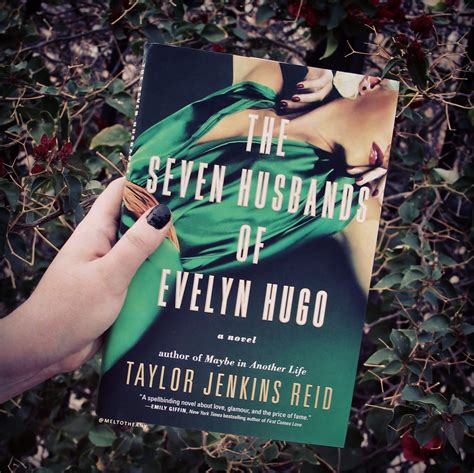 the seven husbands of evelyn hugo by taylor jenkins reid hugo book good books books to read