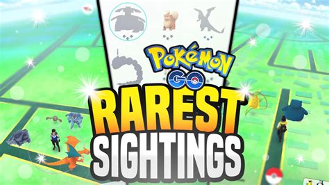 I suggest to you the most popular version of the. Pokemon Go - The Top 5 RAREST Pokemon Sightings! (Rare ...