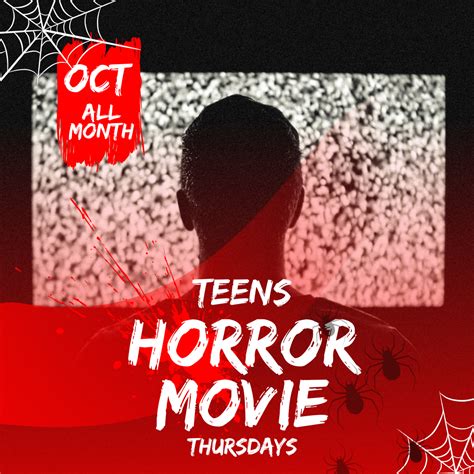 Teens Horror Movie Thursdays Kanawha County Public Library