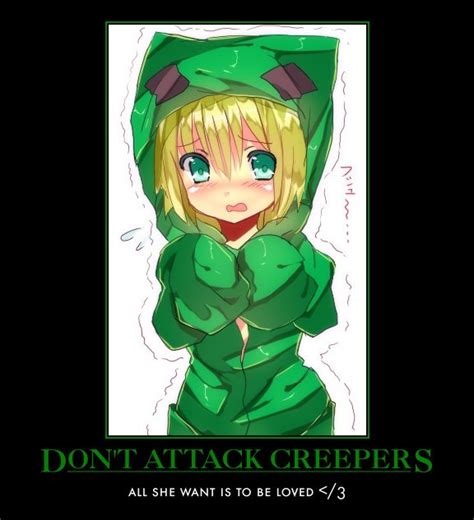 Dont Attack Creepers All She Wants Is To Be Loved Minecraft Animado