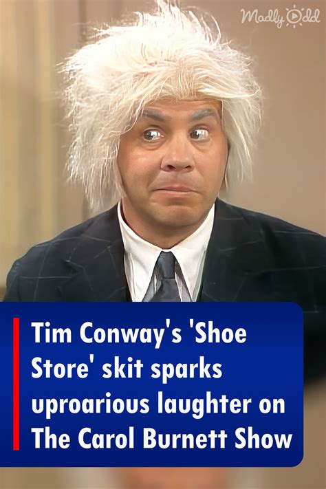 Tim Conways ‘shoe Store Skit Sparks Uproarious Laughter On The Carol