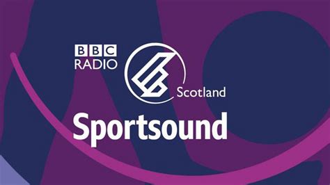 Bbc Radio Scotland Sportsound 10042021