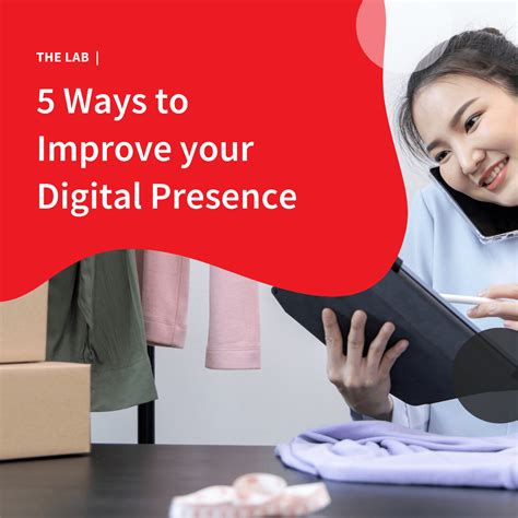 5 Ways To Improve Your Digital Presence Accentuate