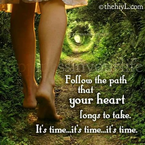 Its Time Follow Your Heart Paths Zig Ziglar