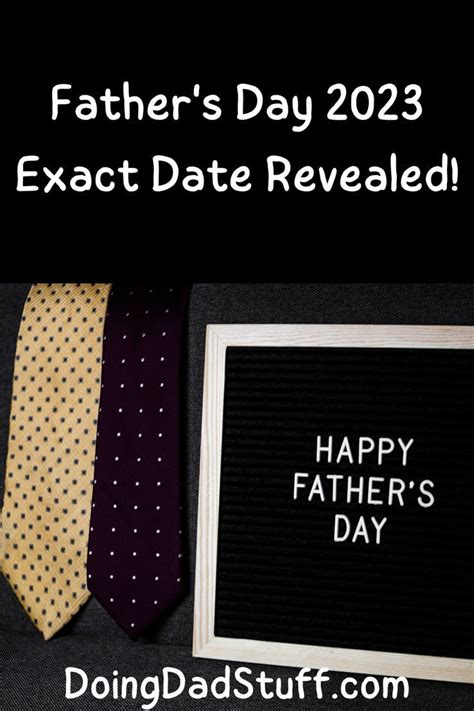 Fathers Day 2023 Exact Date Revealed In 2022 When Is Fathers Day