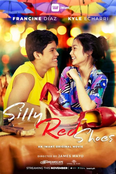 What she's not aware of is the fact that the shoe's are. Watch Silly Red Shoes Full Movie - Pinoy Movies
