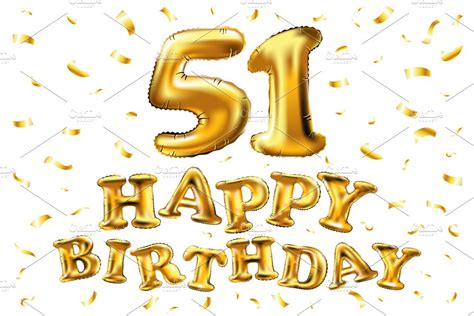 Happy Birthday 51 Gold Balloon Background Graphics Creative Market