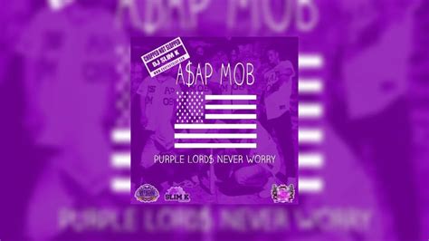 Asap Mob Purple Lord Never Worry Chopped Not Slopped Mixtape