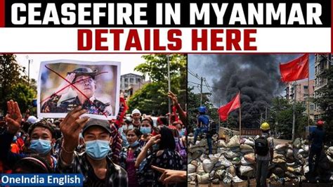 Ceasefire Agreement Reached Between Rebel Alliance And Myanmar Military Oneindia