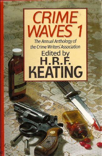 Crime Waves 1 The Annual Anthology Of The Crime Writers Association