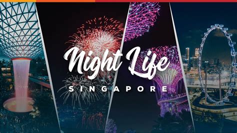 Singapore Nightlife Youtube