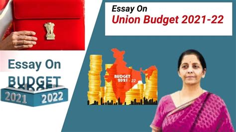 Essay On Union Budget 2021 22 Union Indian Budget Essay In English ️