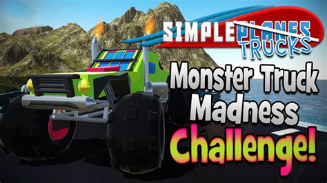 Simple Planes Monster Truck Madness Challenge Youtube