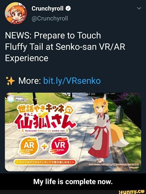 NEWS Prepare To Touch Fluffy Tail At Senko San VR AR Expenence More Bit Iy VRsenko My Life