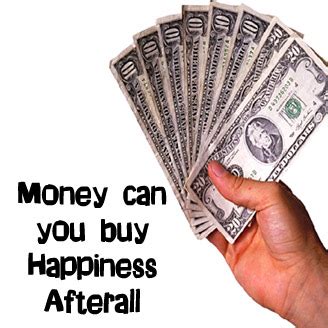 Money buys autonomy to mold one's life in the image of one's ideal. Money can buy Happiness provided it's spent on others ...