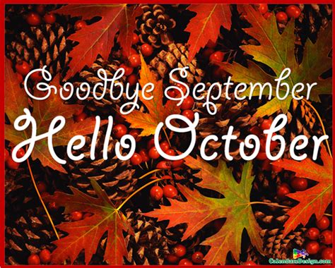 Hello October Goodbye October Month Images And Quotes