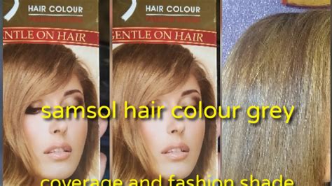 Samsol Hair Colour Grey Coverage And Fashion Shade Youtube