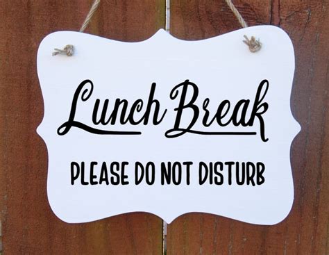 Printable Lunch Break Signs