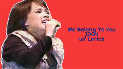 We Belong To You Id04 Lyrics Youtube