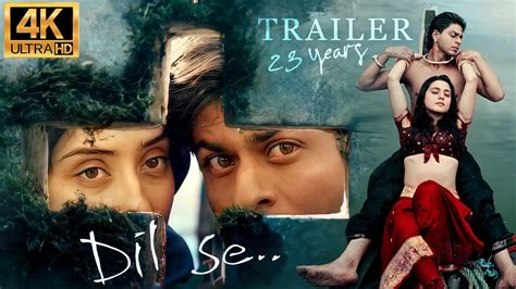 Dil Se Tribute Trailer Maniratnam Shah Rukh Khan Manisha Koirala