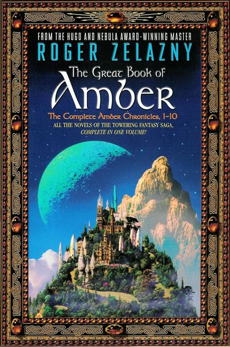 Chronicles Of Amber By Roger Zelazny All Roads Lead To Amber The Chronicles Of Amber