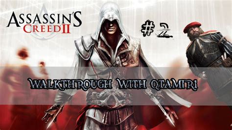 Assassins Creed 2 Walkthrough פרק 2 פרזנטציה YouTube