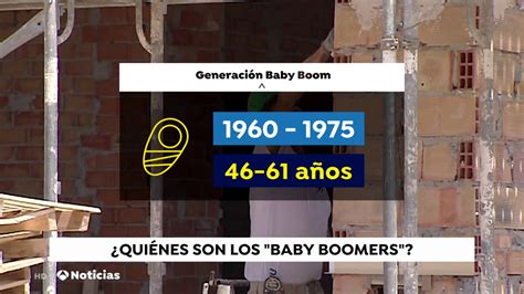 ¿quiénes Son Los Baby Boomers Características Edades Y Origen Del