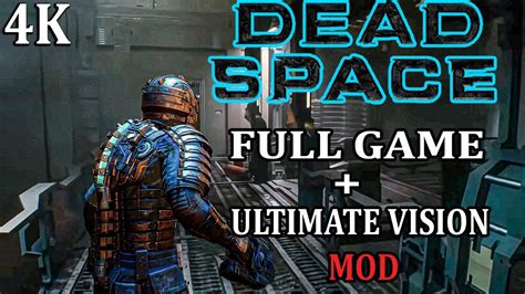 Dead Space Full Game 4k 60fps Once More Before Remake Ultimate