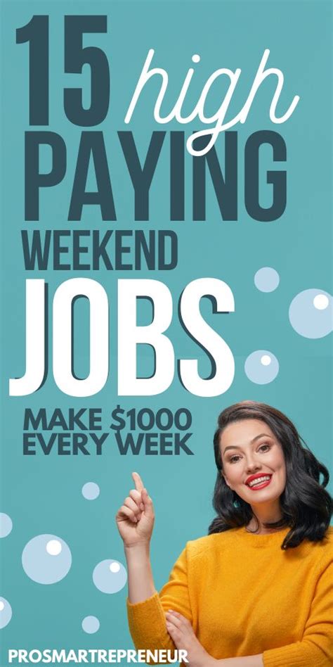 15 High Paying Weekend Jobs That Makes Good Money Weekend Jobs Earn