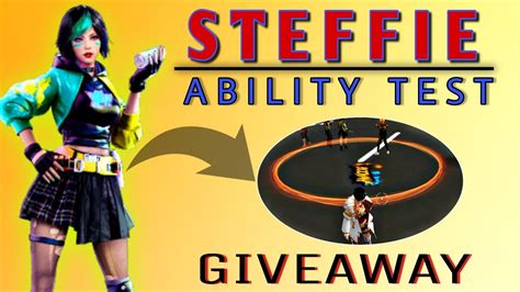 Steffie Character Ability Test In Free Firehow To Use Steffie Character In Hindistorm