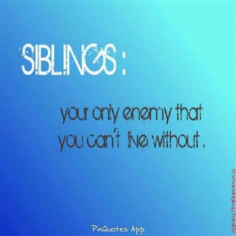 Quotes About Sibling Rivalry Quotesgram