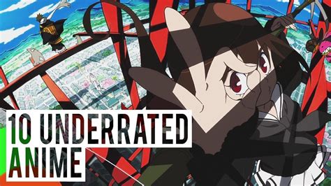Top 10 Most Underrated Anime That Are Absolutely Worth Watching YouTube