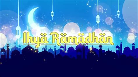 Ihya Ramadhan 21 Youtube