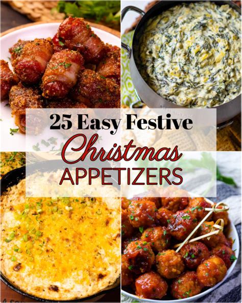 25 Easy Festive Christmas Appetizers A Southern Soul