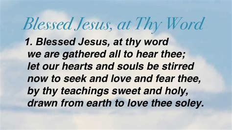 Blessed Jesus At Thy Word United Methodist Hymnal 596 Youtube
