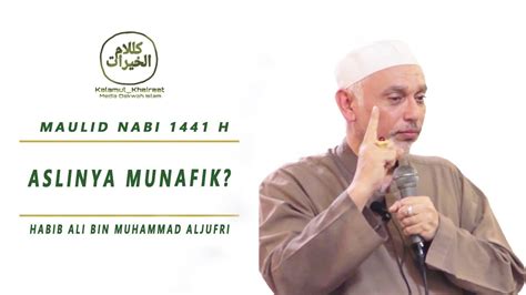 We did not find results for: Aslinya Munafik? | HABIB ALI BIN MUHAMMAD ALJUFRI ...