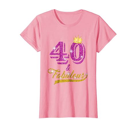40 And Fabulous T Shirt 40 Yrs Old B Day 40th Birthday T Colonhue