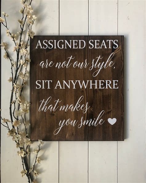 Assigned Seats Are Not Our Style Wedding Sign Pick A Seat Not Etsy