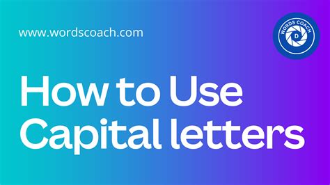 How To Use Capital Letters Word Coach