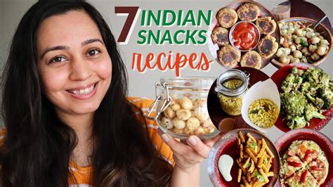 7 Indian Snacks Recipes Vegetarian Evening Snacks That Are Easy To