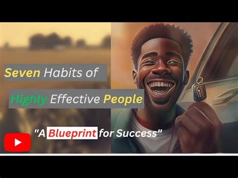 7 Habits of Highly Effective People | How to Achieve Success and ...