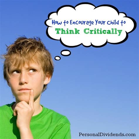 How To Encourage Your Child To Think Critically Live Rich Live Well