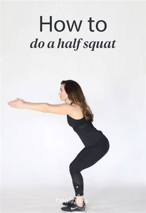 A Woman Doing Squats With The Words How To Do A Half Squat
