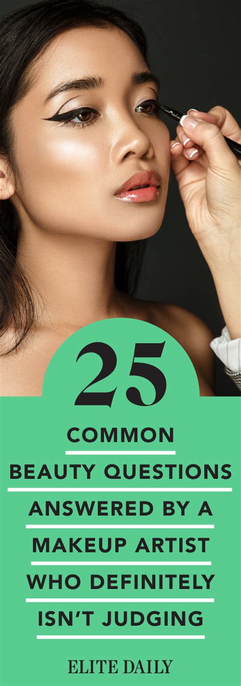 25 Common Beauty Questions Answered By A Makeup Artist Who Isnt