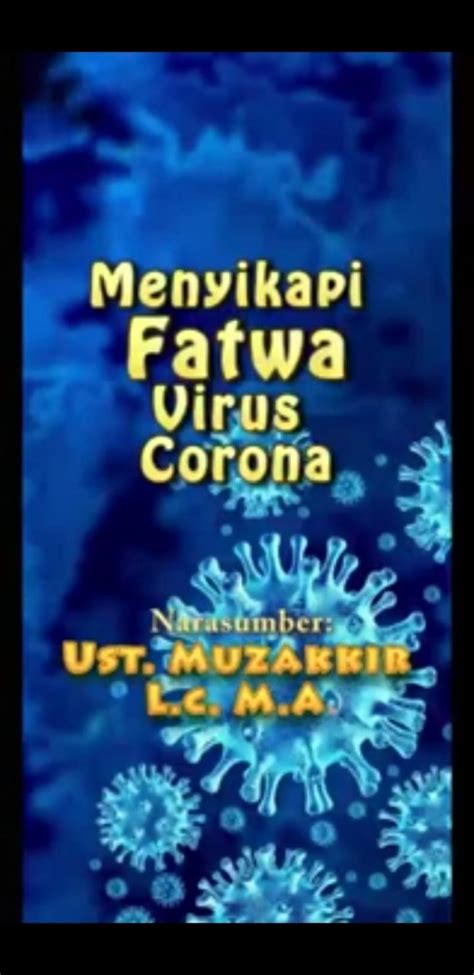 Menyikapi Fatwa Virus Corona – PIP PKS Malaysia