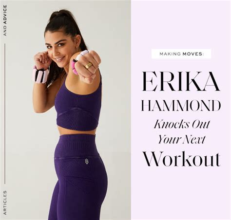 Making Moves Erika Hammond Knocks Out Your Next Workout