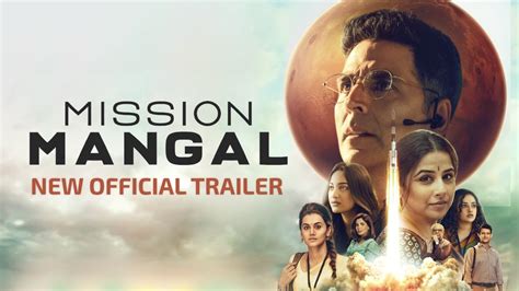 Mission Mangal New Official Trailer Hit Ya Flop Movie World