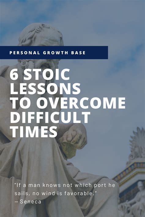 6 Stoic Lessons That Will Help You Overcome Difficult Times Personal